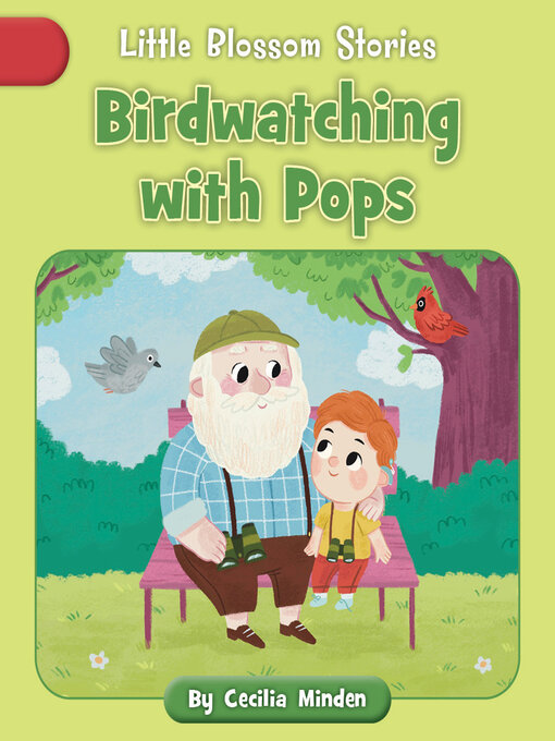 Title details for Birdwatching with Pops by Cecilia Minden - Available